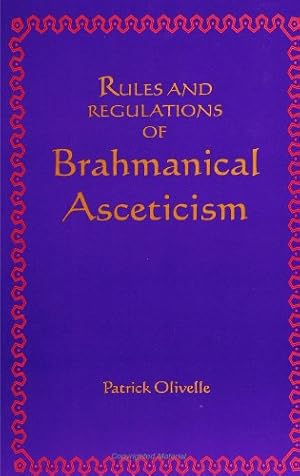 Imagen del vendedor de Rules and Regulations of Brahmanical Asceticism: Yatidharmasamuccaya of Yadava Prakasa (Suny Series (SUNY Series in Religious Studies) a la venta por -OnTimeBooks-