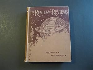 THE AMERICAN MONTHLY REVIEW OF REVIEWS Bound Volume Jul-Dec, 1898