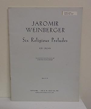 Bild des Verkufers fr Six Religious Preludes for Organ zum Verkauf von The Book Junction
