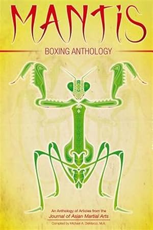 Seller image for Mantis Boxing Anthology for sale by GreatBookPrices