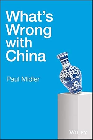 Imagen del vendedor de What's Wrong with China a la venta por ZBK Books