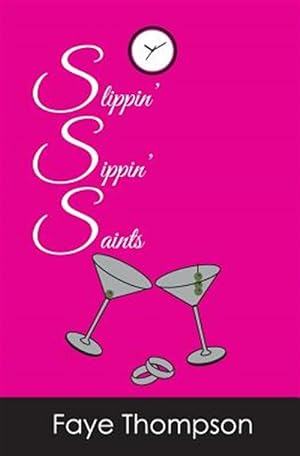 Seller image for Slippin' Sippin' Saints for sale by GreatBookPrices