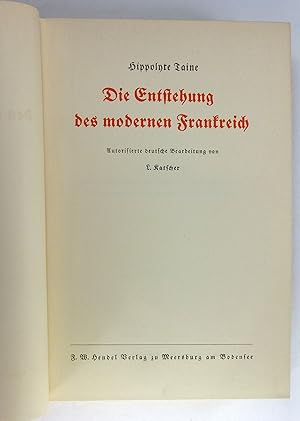 Bild des Verkufers fr Die Entstehung des modernen Frankreich. 3 Bnde. zum Verkauf von Brbel Hoffmann