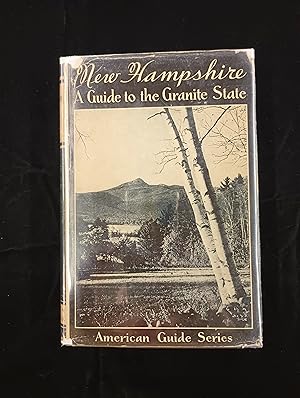 Imagen del vendedor de New Hampshire - A Guide to the Granite State (American Guide Series) - includes folding map in back a la venta por Second Edition Books