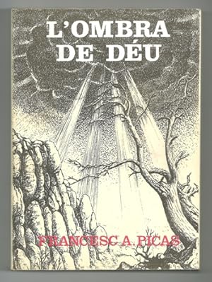 Bild des Verkufers fr L'OMBRA DE DEU zum Verkauf von Ducable Libros