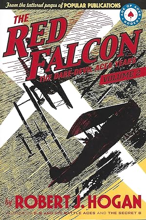 Imagen del vendedor de The Red Falcon: The Dare Devil Aces Years Volume 2 a la venta por Warren Hahn