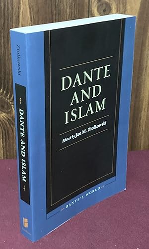 Immagine del venditore per Dante and Islam (Dante's World: Historicizing Literary Cultures of the Due and Trecento) venduto da Palimpsest Scholarly Books & Services