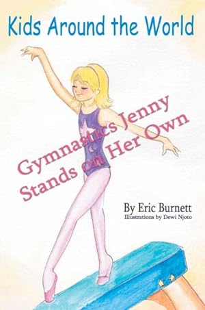 Seller image for Gymnastics Jenny Stands on Her Own for sale by GreatBookPrices
