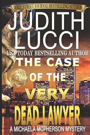 Seller image for The Case of the Very Dead Lawyer for sale by GreatBookPrices