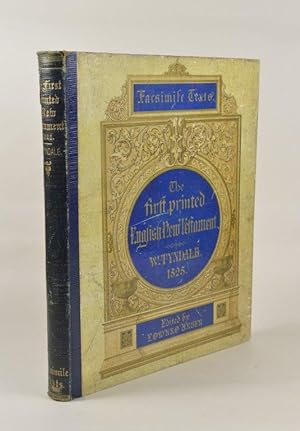 Facsimile Texts. The First Printed English New Testament. Translated by William Tyndale. Phto-lit...