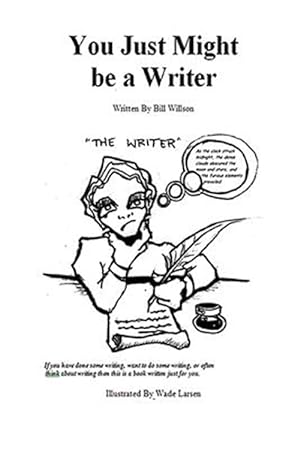 Seller image for You Just Might Be a Writer for sale by GreatBookPrices