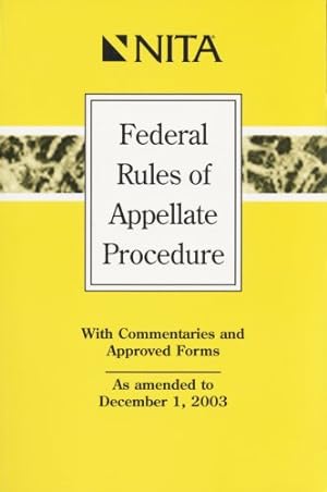 Bild des Verkufers fr Federal Rules of Appellate Procedure with Commentaries zum Verkauf von -OnTimeBooks-