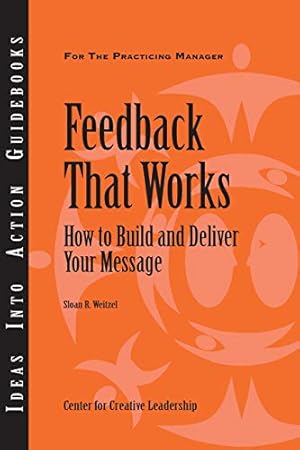 Image du vendeur pour Feedback That Works: How to Build and Deliver Your Message (Arabic Edition) mis en vente par Reliant Bookstore