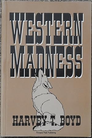 Western Madness : A Collection