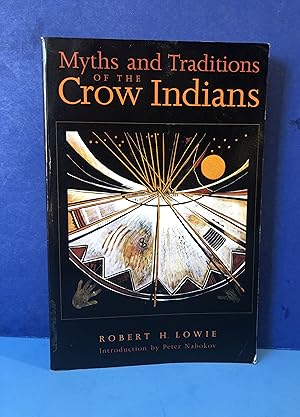 Seller image for Myths and Traditions of the Crow Indians for sale by Smythe Books LLC