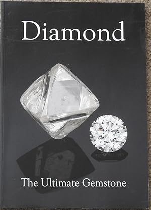 Diamond : The Ultimate Gemstone