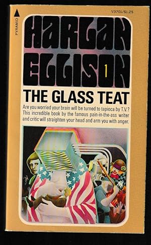 The Glass Teat: Essays of Opinion on the Subject of Television