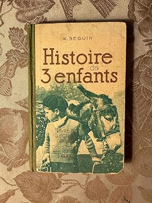 Imagen del vendedor de Histoire de 3 enfants livre de lecture courante cours moyen a la venta por Dmons et Merveilles