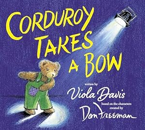 Seller image for Corduroy Takes A Bow for sale by -OnTimeBooks-
