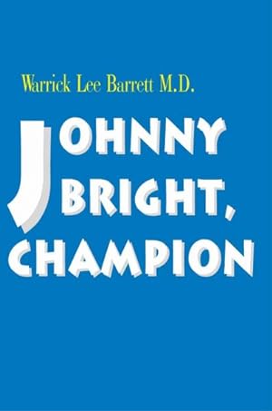 Seller image for Johnny Bright, Champion for sale by GreatBookPrices