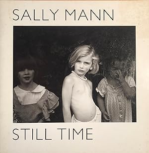 Immagine del venditore per Sally Mann: Still Time venduto da A Book Preserve