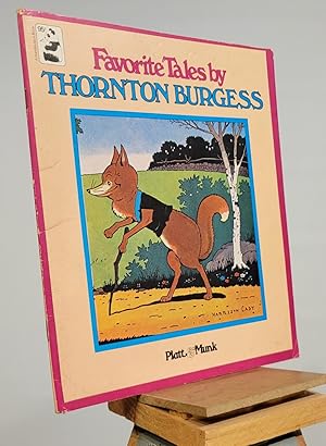 Bild des Verkufers fr Favorite Tales by Thorton Burgess zum Verkauf von Henniker Book Farm and Gifts