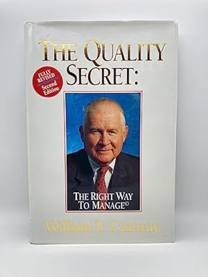 Imagen del vendedor de The Quality Secret: The Right Way to Manage a la venta por Reliant Bookstore