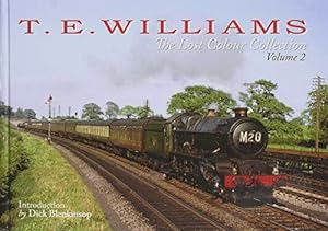 T.E. Williams : The Lost Colour Collection Volume 2