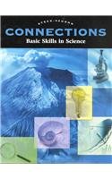 Seller image for Connections Basic Skills in Science (Steck-Vaughn Connections) for sale by -OnTimeBooks-