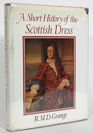 A Short History of the Scottish Dress