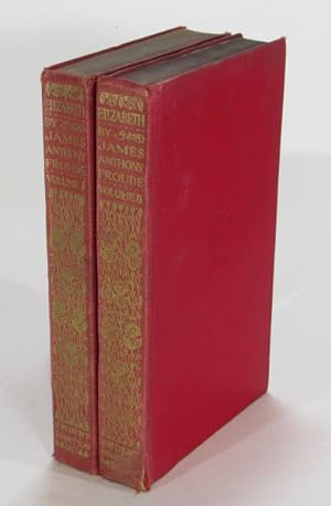 Seller image for The Reign of Elizabeth Vols. I & II (two volumes) for sale by AJ Scruffles