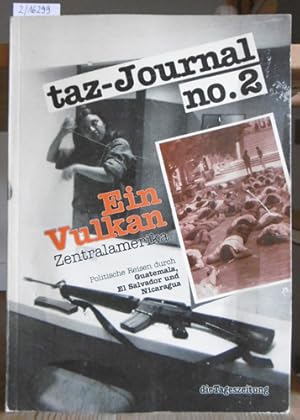 Bild des Verkufers fr taz-journal No. 2: Ein Vulkan: Zentralamerika. Politische Reisen durch Guatemala, El Salvador und Nicaragua. zum Verkauf von Versandantiquariat Trffelschwein