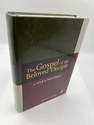 Immagine del venditore per The Gospel of the Beloved Disciple: A Work in Two Editions venduto da thebookforest.com