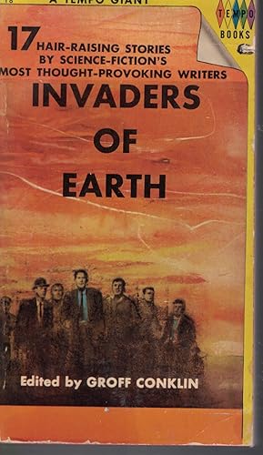 Seller image for Invaders of Earth 17 Hair Raising Stories for sale by Ye Old Bookworm