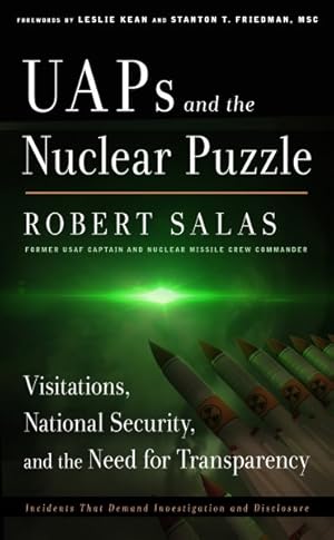 Image du vendeur pour Uaps and the Nuclear Puzzle : Visitations, National Security, and the Need for Transparency mis en vente par GreatBookPrices