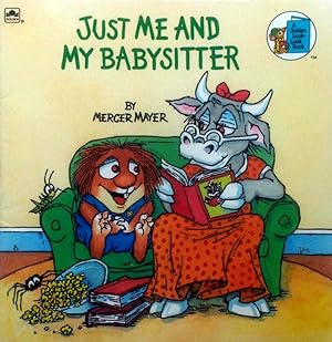 Seller image for Just Me and My Babysitter for sale by Kayleighbug Books, IOBA