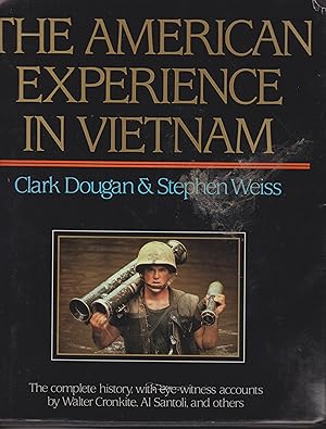 Imagen del vendedor de The American Experience in Vietnam a la venta por Robinson Street Books, IOBA