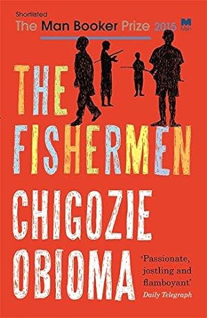Seller image for The Fishermen (Shortlisted for the Man Booker Prize) for sale by WeBuyBooks
