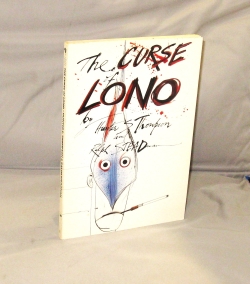 Imagen del vendedor de The Curse of Lono. Illustrated by Ralph Steadman. a la venta por Gregor Rare Books