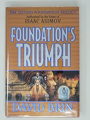 Immagine del venditore per Foundation's Triumph (The Second Foundation Trilogy, Book #3) venduto da Cross Genre Books