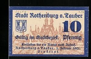 Notgeld Rothenburg ob der Tauber 1921, 10 Pfennig, Panorama der Stadt und Wappen, Druck Einseitig