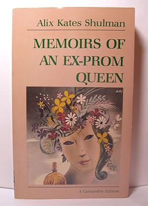 Seller image for Memoirs of an Ex-Prom Queen for sale by West Side Books
