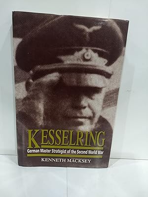 Seller image for Kesselring: German Master Strategist of the Second World War for sale by Fleur Fine Books