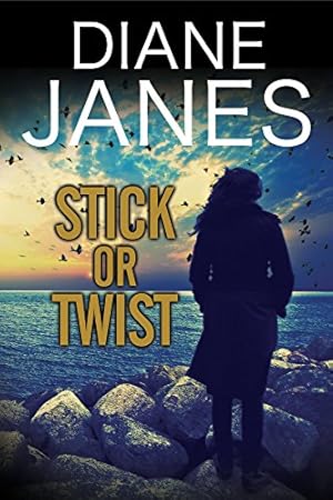 Seller image for Stick or Twist: A Contemporary Romantic Suspense for sale by WeBuyBooks