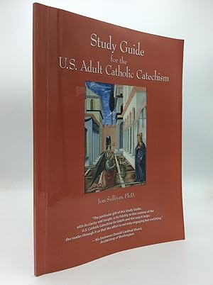 Image du vendeur pour STUDY GUIDE FOR THE U.S. ADULT CATHOLIC CATECHISM mis en vente par Kubik Fine Books Ltd., ABAA