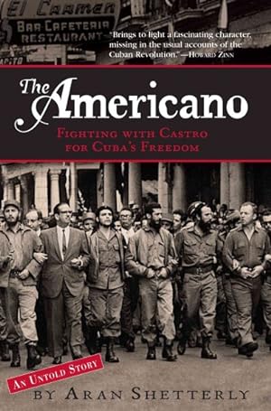 Seller image for Americano : Fighting With Castro For Cuba's Freedom for sale by GreatBookPrices
