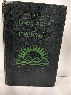 Look Back on Happiness