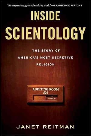 Image du vendeur pour Inside Scientology : The Story of America's Most Secretive Religion mis en vente par GreatBookPrices