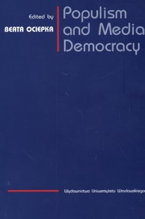 Bild des Verkufers fr Populism and Media Democracy zum Verkauf von WeBuyBooks