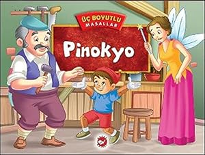 Imagen del vendedor de Pinokyo (Ciltli):  ç Boyutlu Masallar a la venta por WeBuyBooks